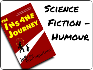 Link to The Insane Journey - a science fiction, humour novel