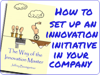 Link to my book, The Way of the Innovation Master
