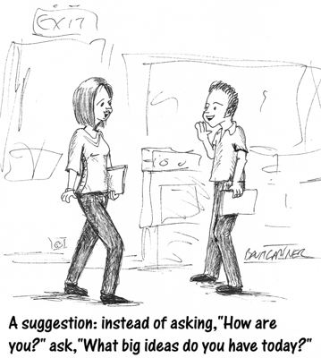 Cartoon: what big ideas do you have?