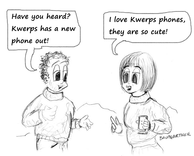 People talking about new Kwerps brand telephone