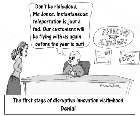 Cartoon: First stage of innovation victimhood: denial